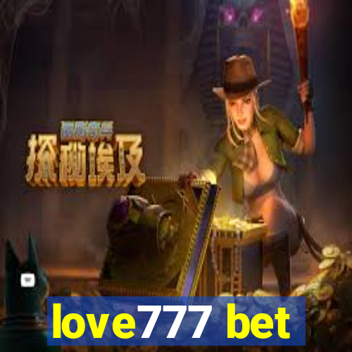 love777 bet