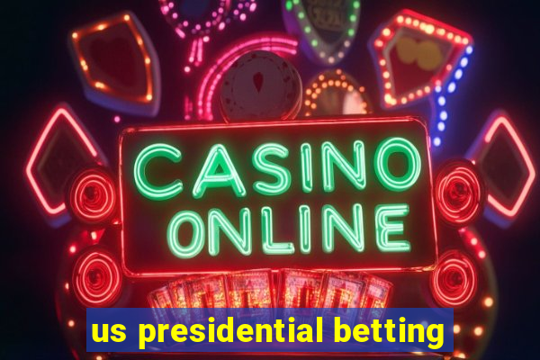 us presidential betting