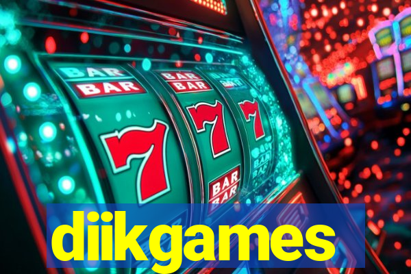 diikgames