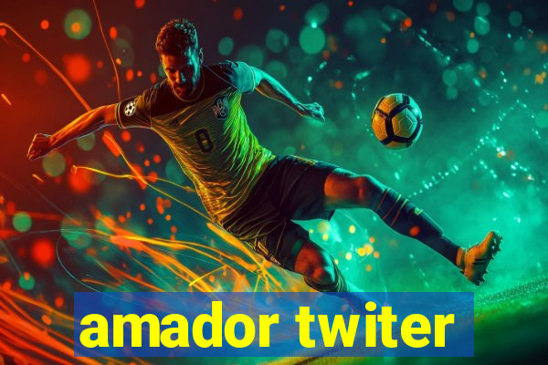 amador twiter