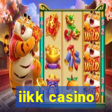 iikk casino