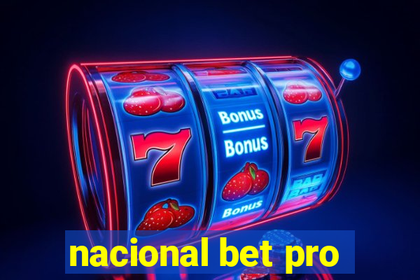 nacional bet pro