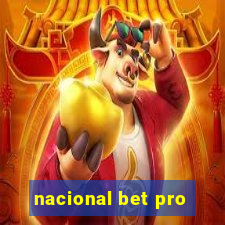 nacional bet pro