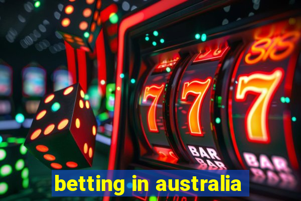 betting in australia