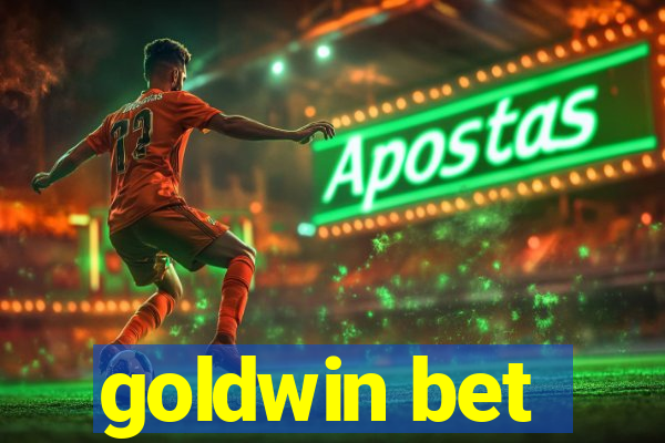 goldwin bet