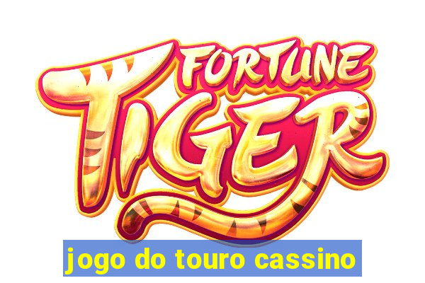 jogo do touro cassino