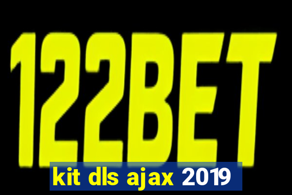 kit dls ajax 2019