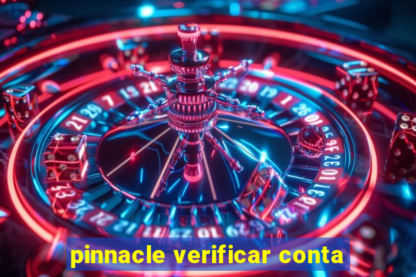 pinnacle verificar conta