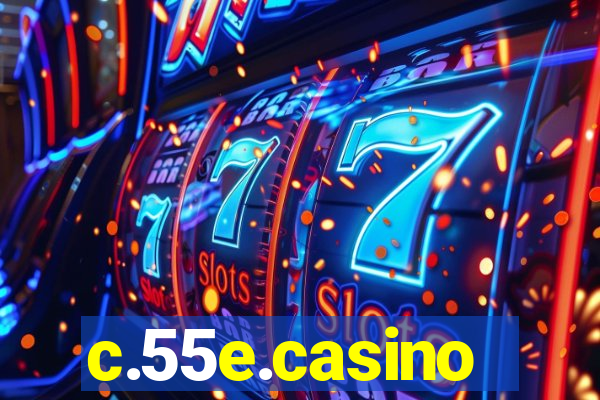 c.55e.casino