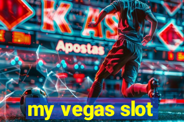 my vegas slot