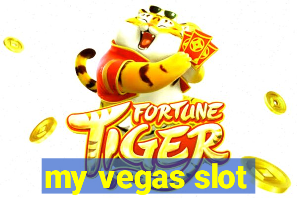 my vegas slot