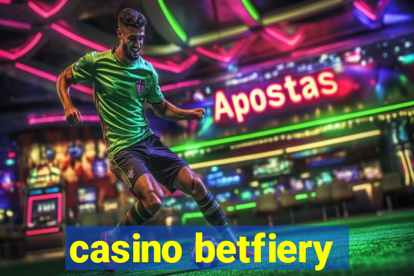 casino betfiery