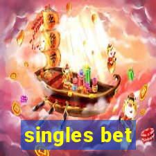 singles bet