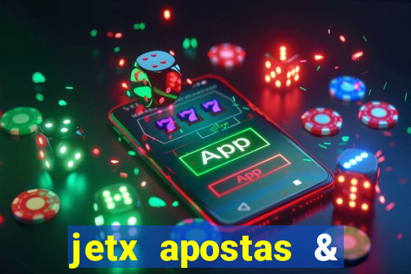 jetx apostas & jetx game