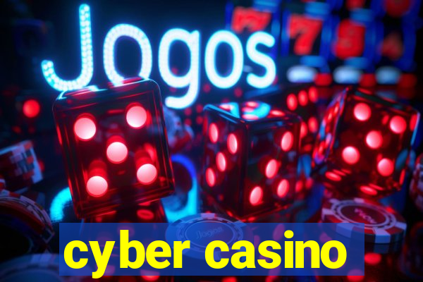 cyber casino