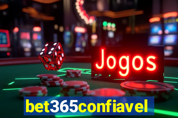 bet365confiavel