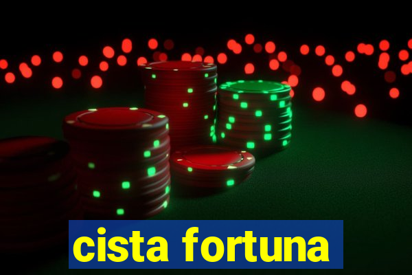 cista fortuna