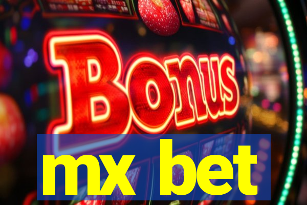 mx bet