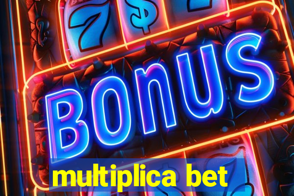 multiplica bet