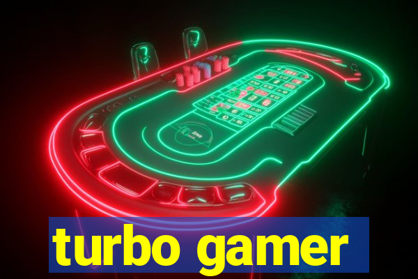 turbo gamer