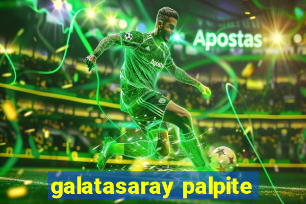 galatasaray palpite