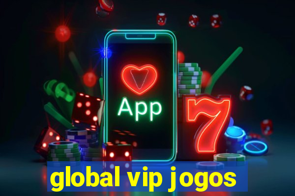 global vip jogos