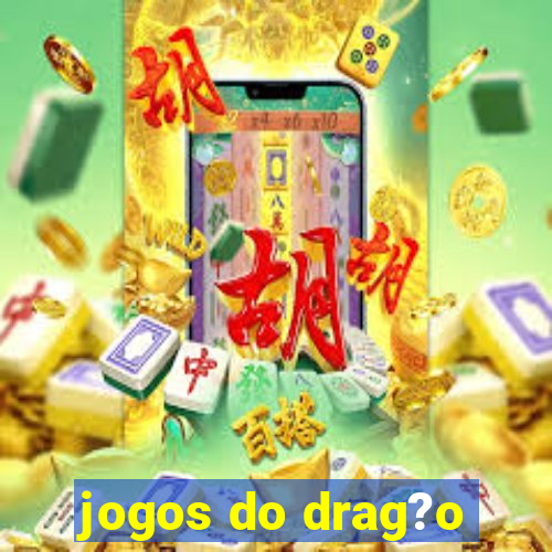 jogos do drag?o