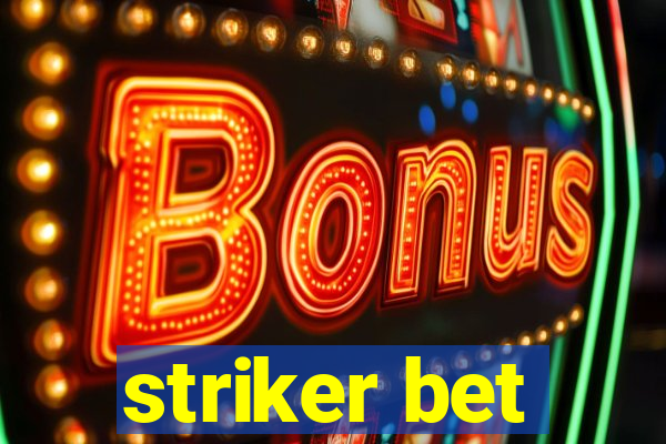 striker bet