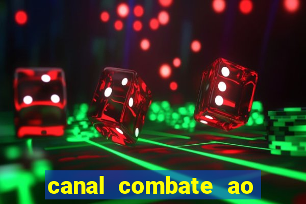 canal combate ao vivo multicanais