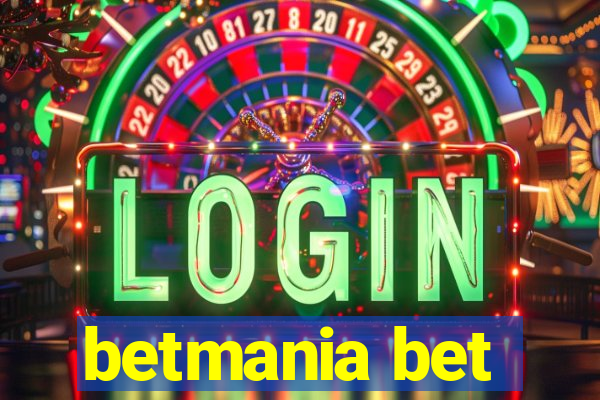 betmania bet