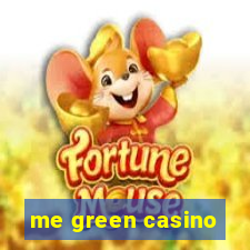 me green casino