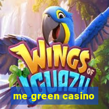 me green casino