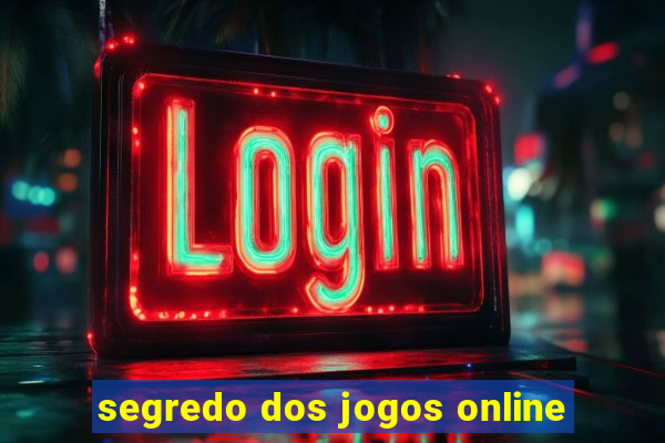 segredo dos jogos online