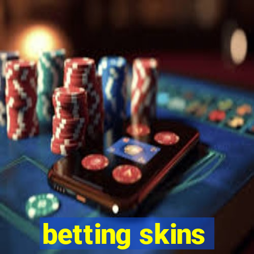 betting skins