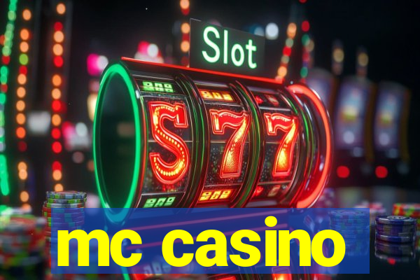 mc casino