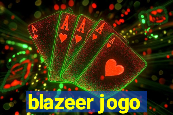 blazeer jogo