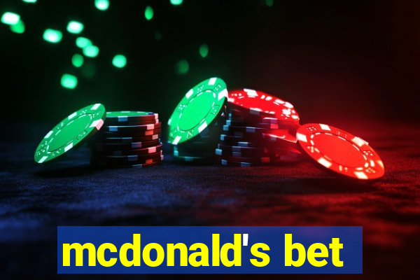 mcdonald's bet