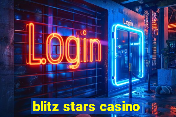 blitz stars casino