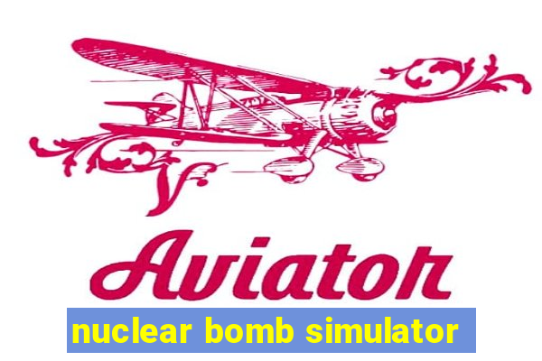 nuclear bomb simulator