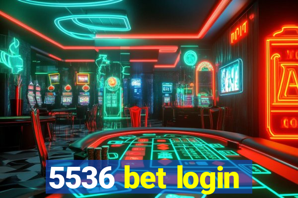 5536 bet login