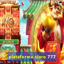 plataforma claro 777