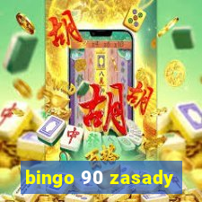 bingo 90 zasady