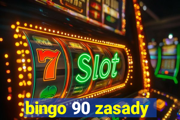 bingo 90 zasady