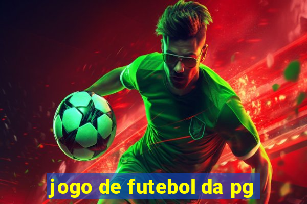 jogo de futebol da pg