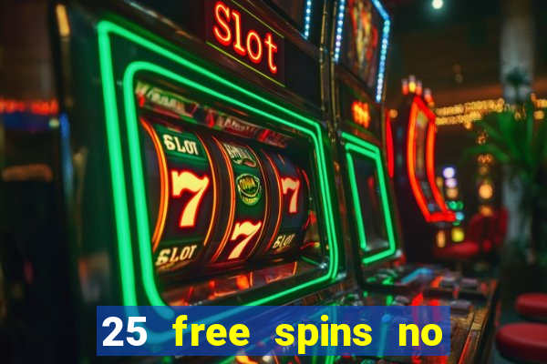 25 free spins no deposit casino australia