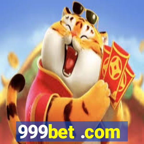 999bet .com