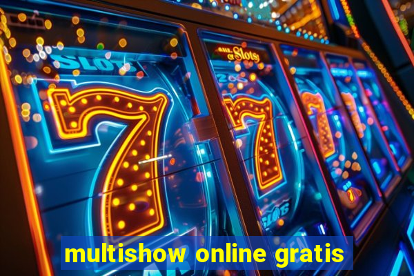 multishow online gratis