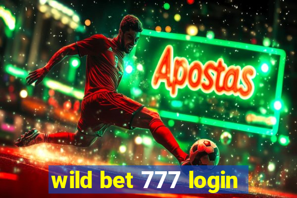 wild bet 777 login