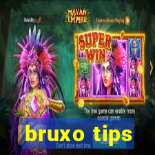 bruxo tips