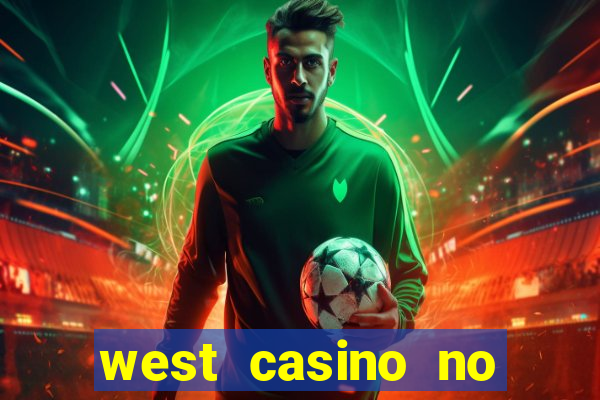 west casino no deposit bonus